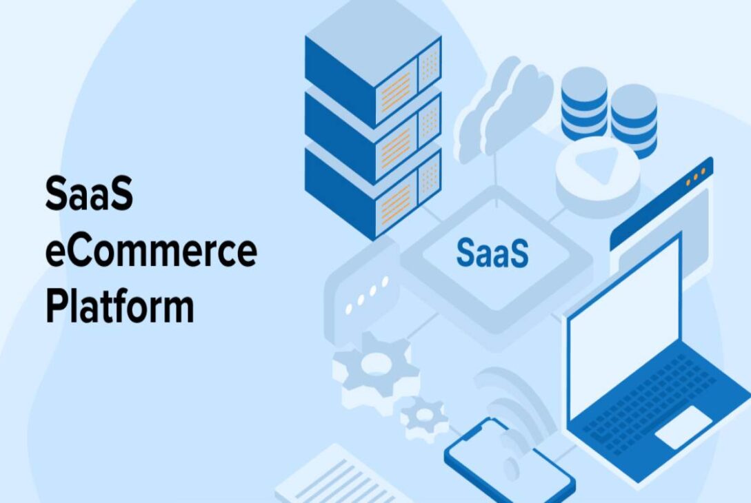 How eCommerce SaaS Solutions Are Revolutionizing Online Retail