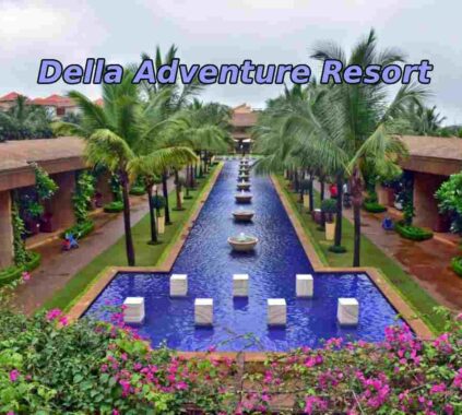 Della Adventure Resort